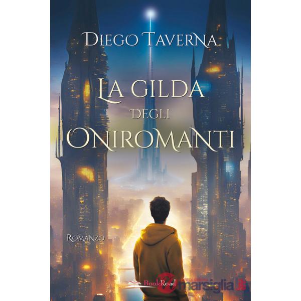 Gilda degli Oniromanti (La)