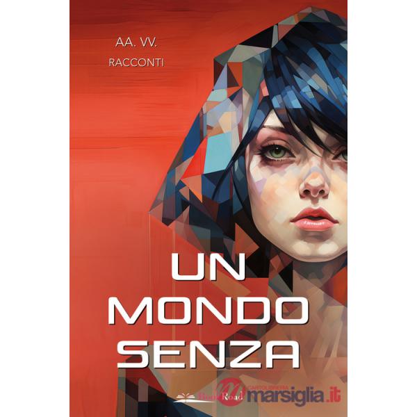 Mondo senza (Un)