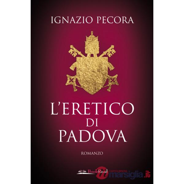 Eretico di Padova (L')