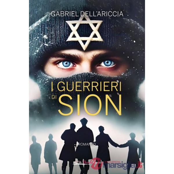 Guerrieri di Sion (I)