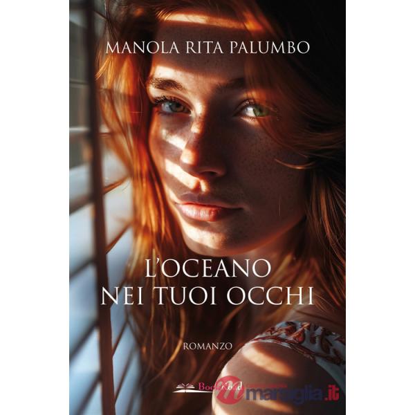 Oceano nei tuoi occhi (L')