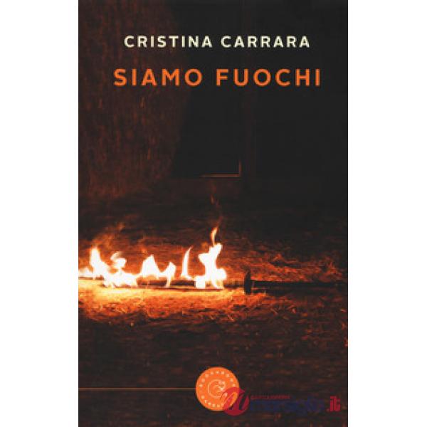 Siamo fuochi