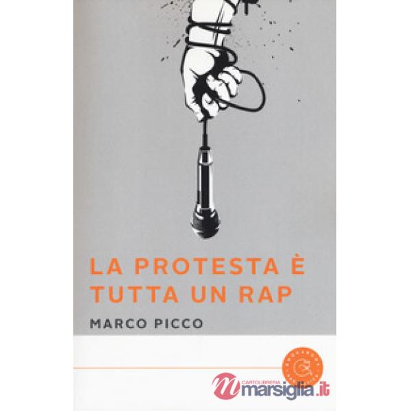Protesta è tutta un rap (La)