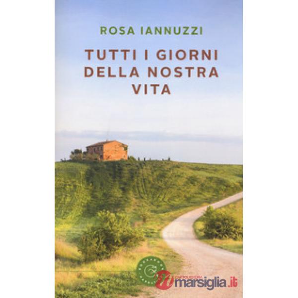 Tutti i giorni della nostra vita