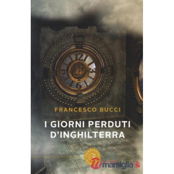 Giorni perduti d'Inghilterra (I)