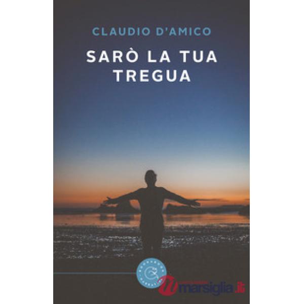 Sarò la tua tregua