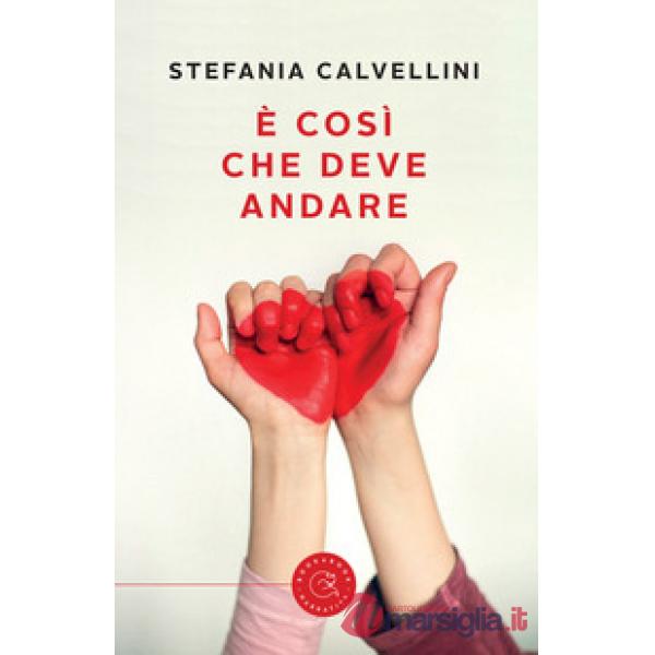 È così che deve andare