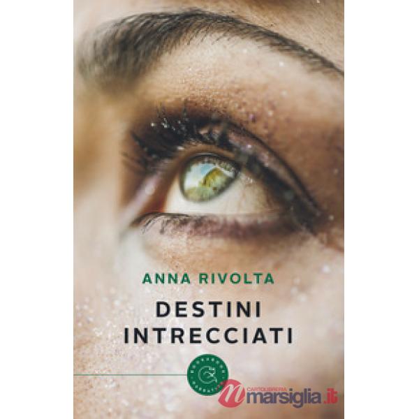 Destini intrecciati