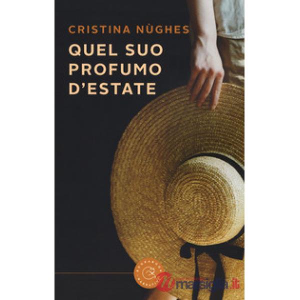 Quel suo profumo d'estate