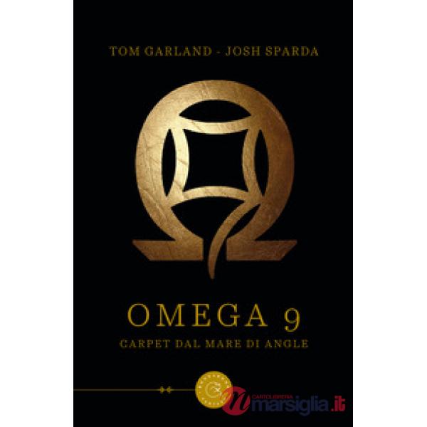 Omega 9. Carpet dal mare di Angle