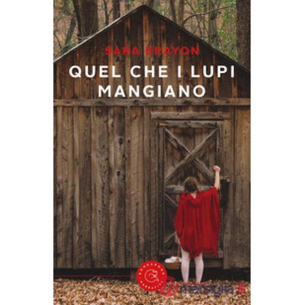 Quel che i lupi mangiano