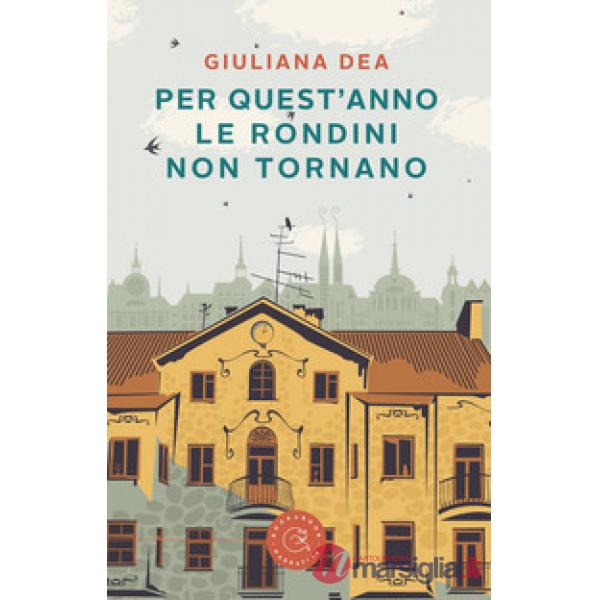 Per quest'anno le rondini non tornano