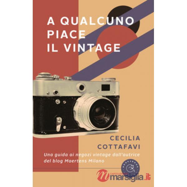 A qualcuno piace il vintage