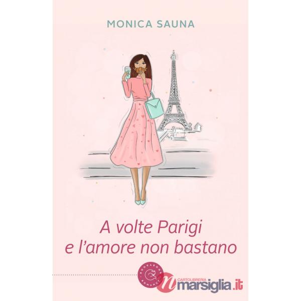 A volte Parigi e l'amore non bastano