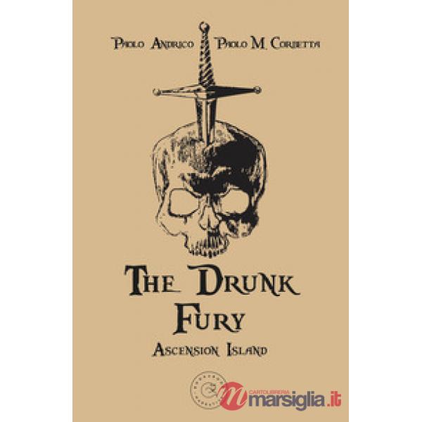 Ascension island. The drunk fury