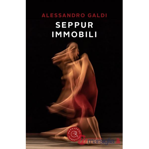 Seppur immobili