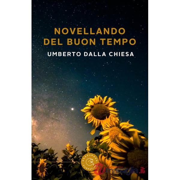 Novellando del buon tempo