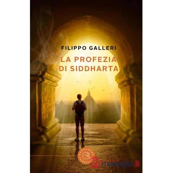 Profezia di Siddharta (La)