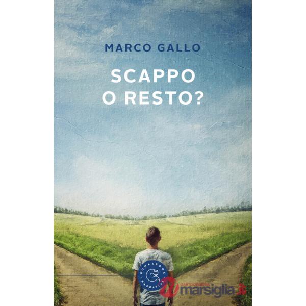 Scappo o resto?