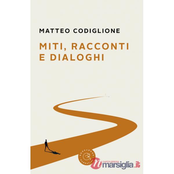 Miti, racconti e dialoghi