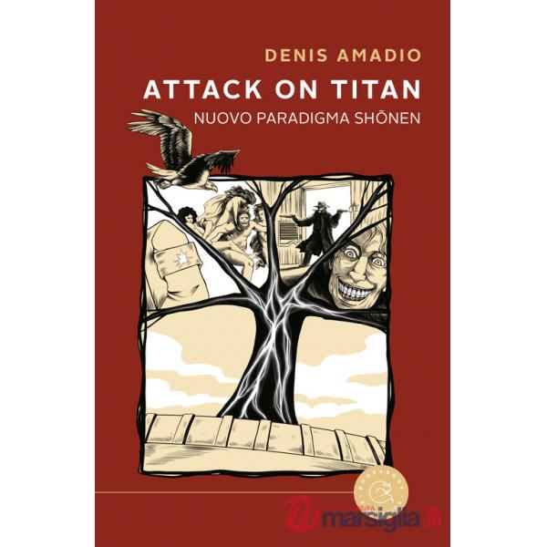 Attack on Titan. Nuovo paradigma shônen