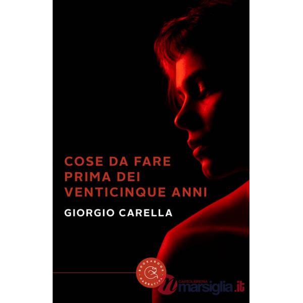 Cose da fare prima dei venticinque anni