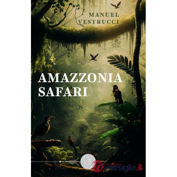 Amazzonia safari