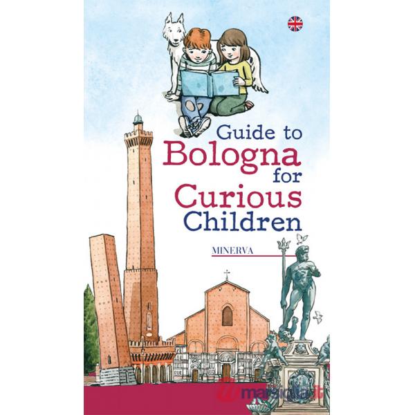 Guide to Bologna for curious children