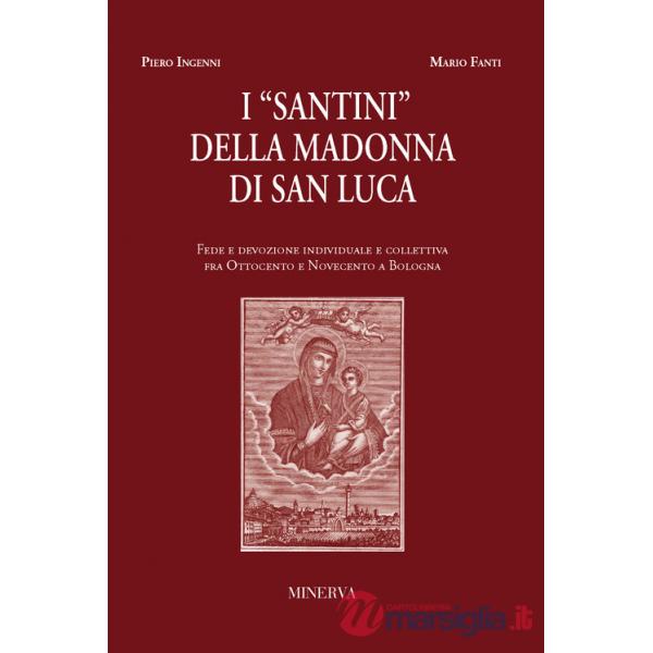 Santini della Madonna di San Luca (I)