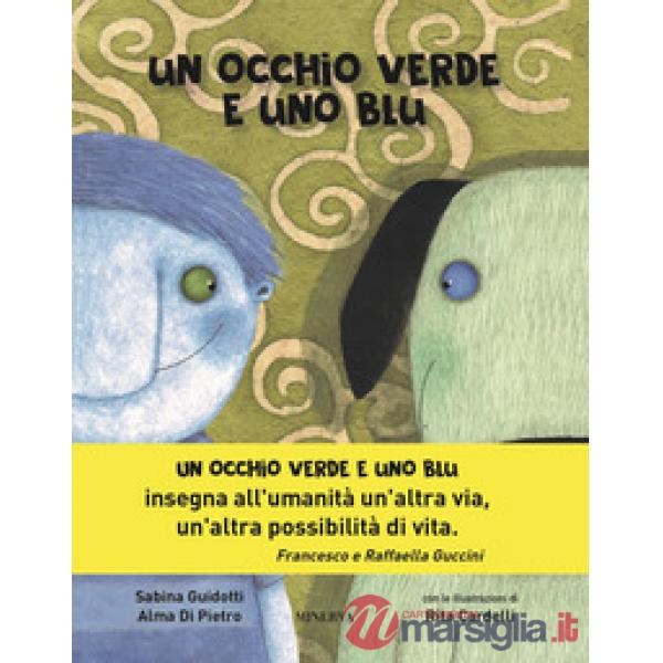 Occhio verde e uno blu (Un)
