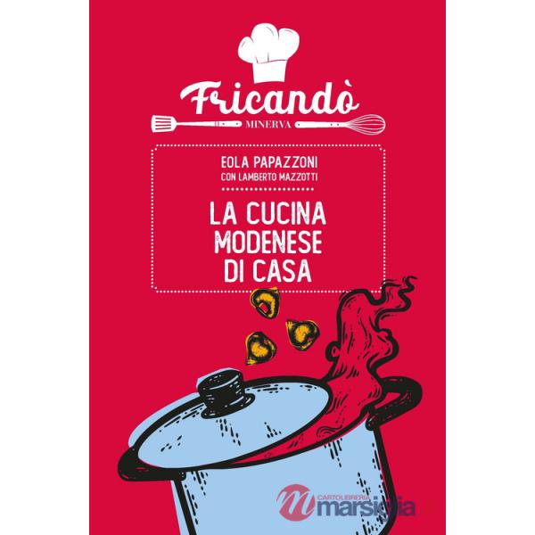Cucina modenese di casa (La)