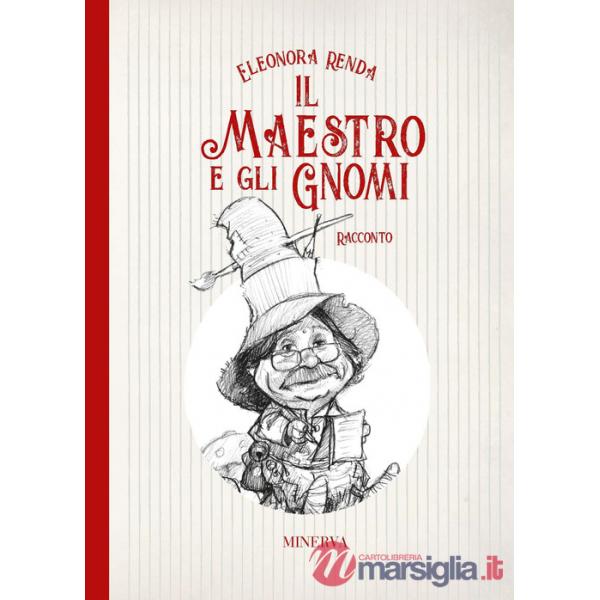 Maestro e gli gnomi (Il)