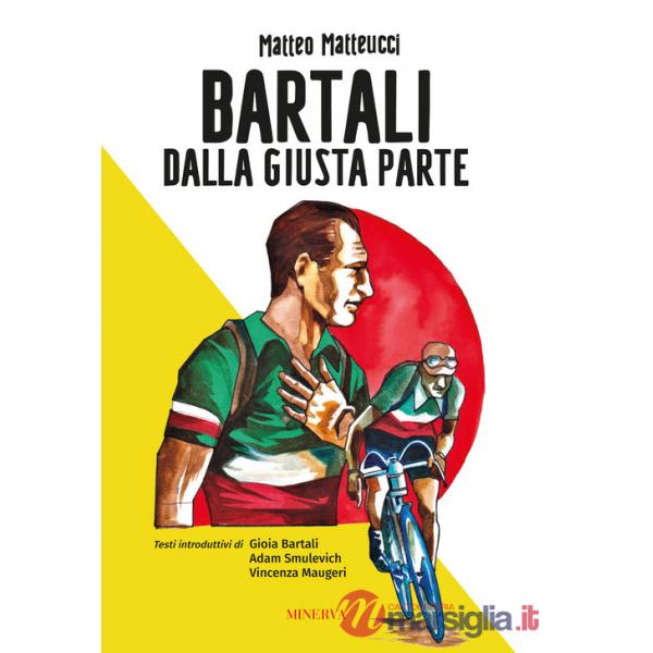 Bartali. Dalla giusta parte