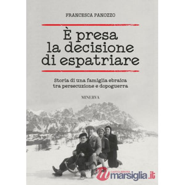 È presa la decisione di espatriare
