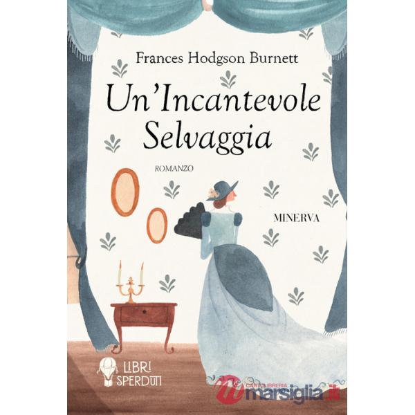 Incantevole selvaggia (Un')