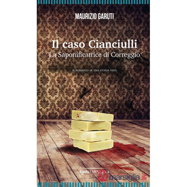 Caso Cianciulli. La saponificatrice di Correggio (Il)