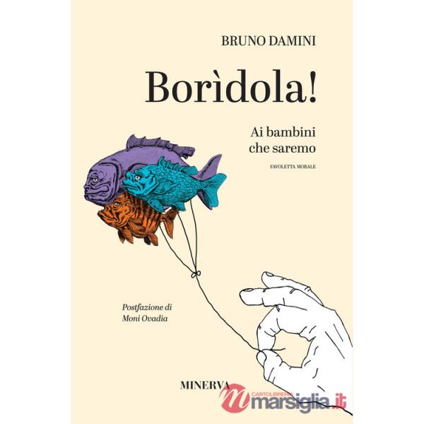 Borìdola! Ai bambini che saremo