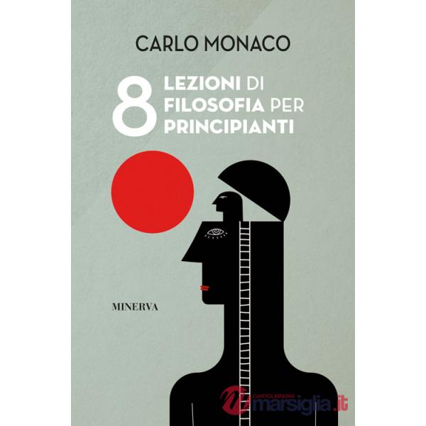 8 lezioni di filosofia per principianti