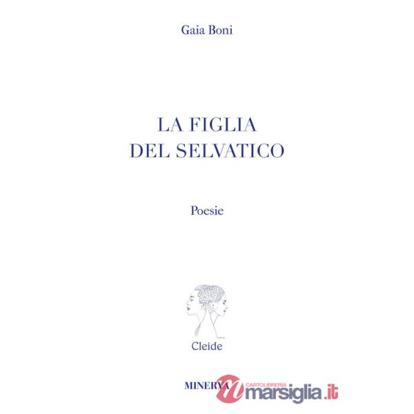 Figlia del selvatico (La)