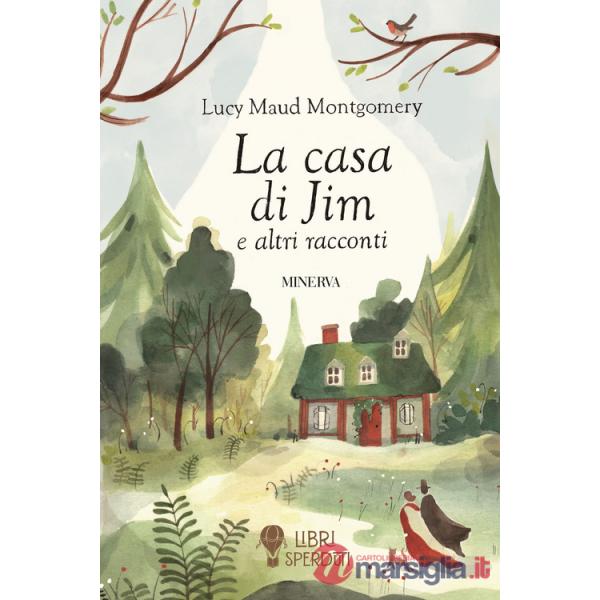 Casa di Jim e altri racconti (La)