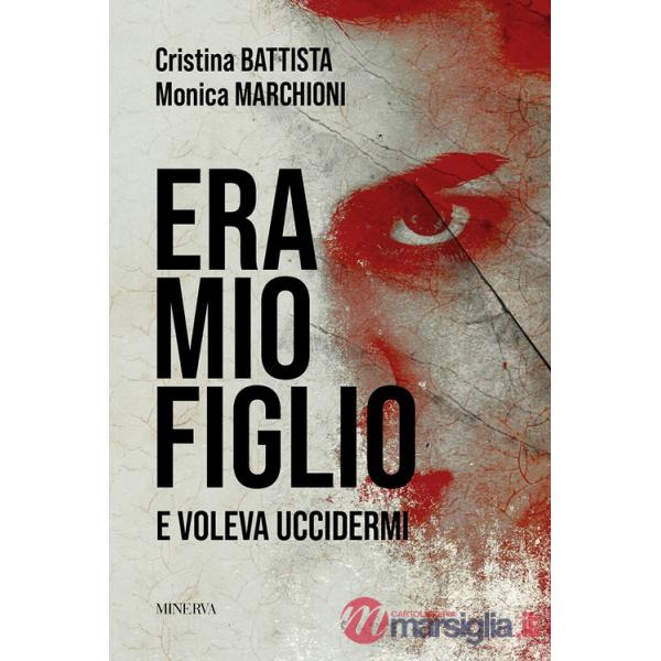 Era mio figlio. E voleva uccidermi
