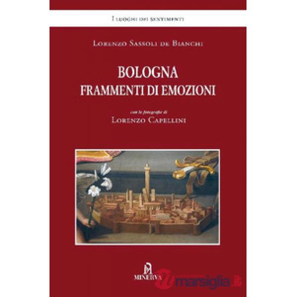 Bologna frammenti di emozioni