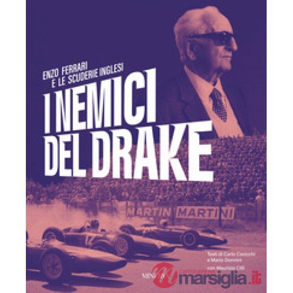Nemici del Drake. Enzo Ferrari e le scuderie inglesi (I)