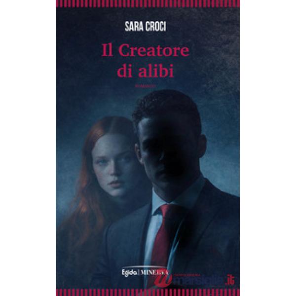 Creatore di alibi (Il)