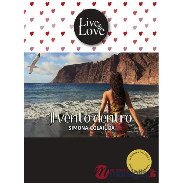 Vento dentro. Ediz. integrale (Il)