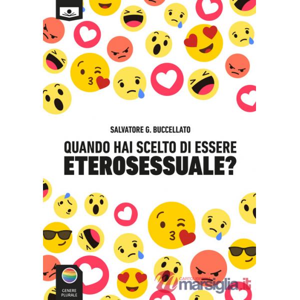 Quando hai scelto di essere eterosessuale?