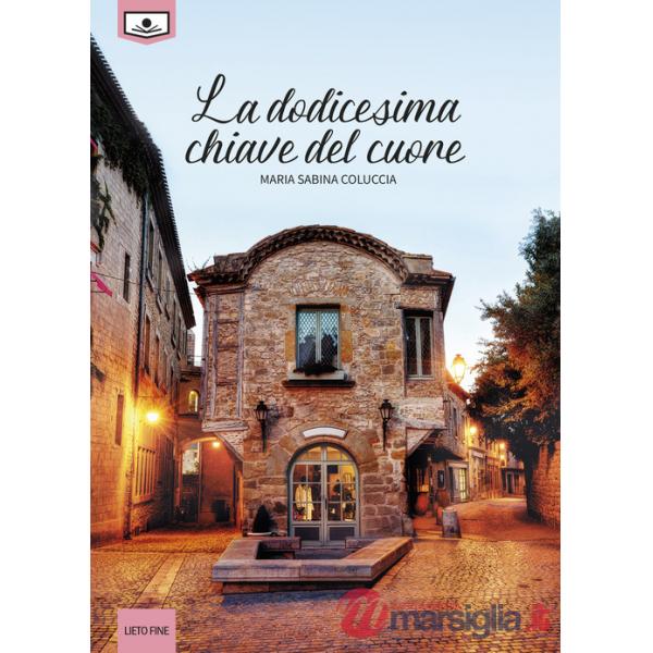 Dodicesima chiave del cuore (La)