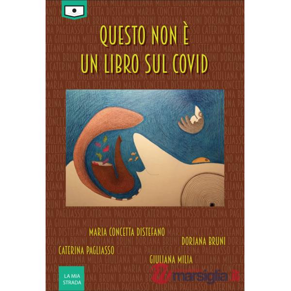 Questo non è un libro sul Covid