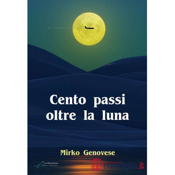 Cento passi oltre la luna