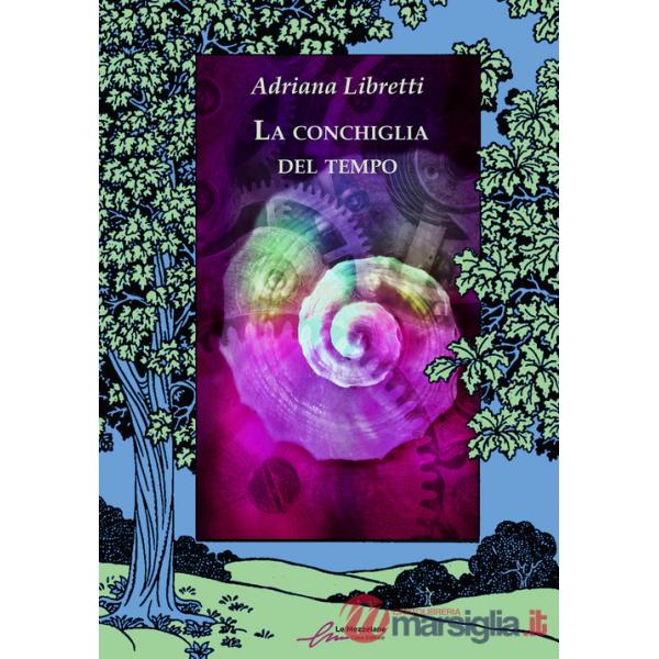 Conchiglia del tempo (La)